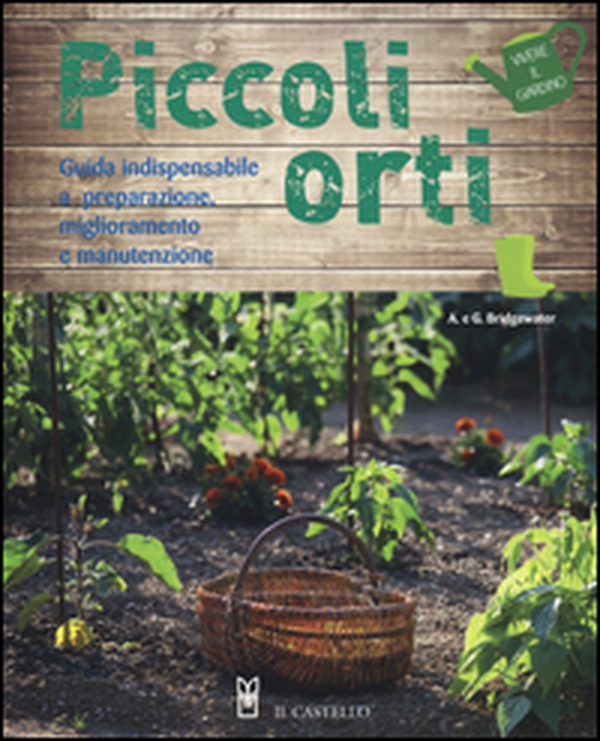 Piccoli orti - Librerie.coop Piccoli orti - Librerie.coop