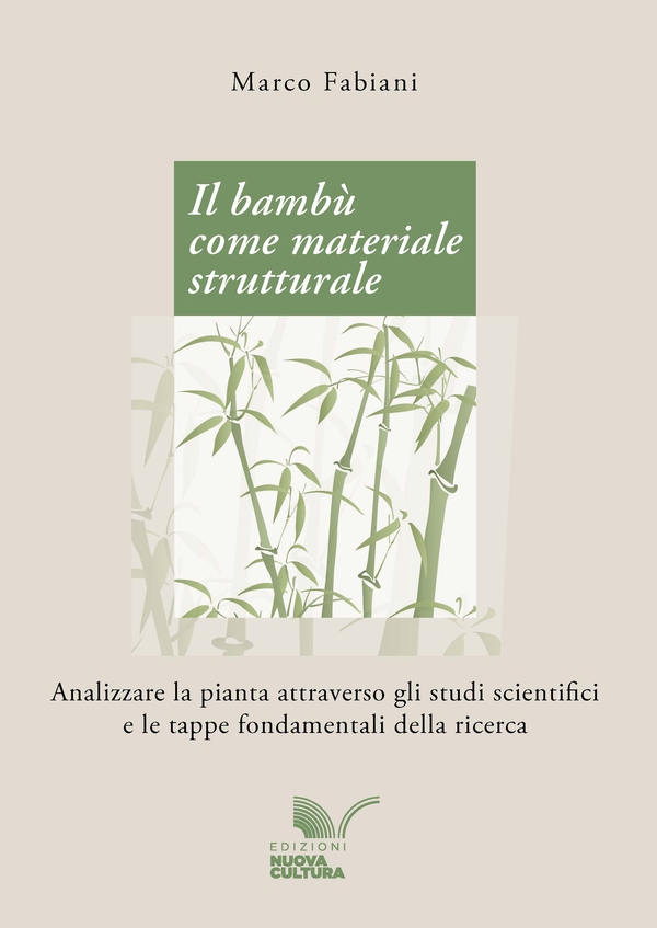 Il bambù come materiale strutturale - Librerie.coop Il bambù come materiale strutturale - Librerie.coop
