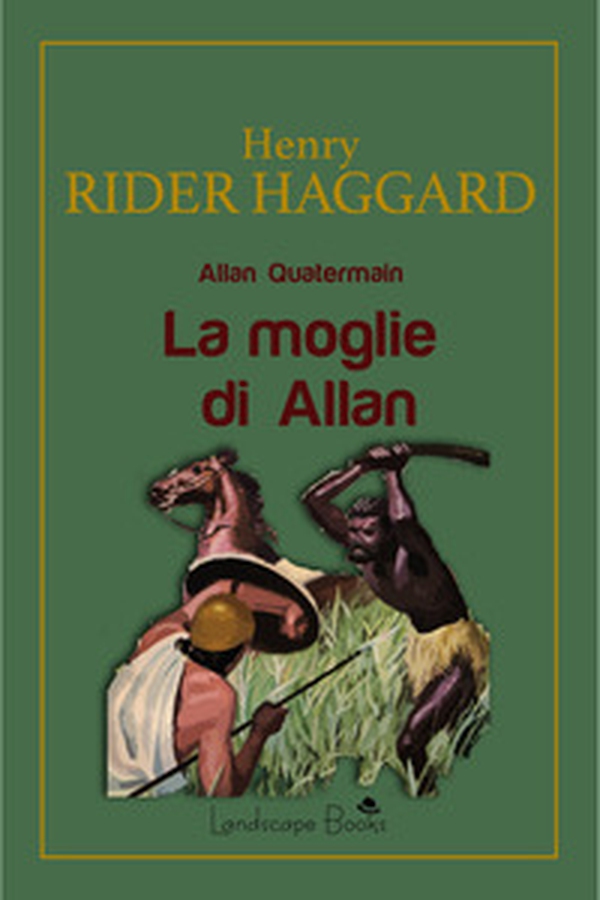 La moglie di Allan. Allan Quatermain - Librerie.coop La moglie di Allan. Allan Quatermain - Librerie.coop