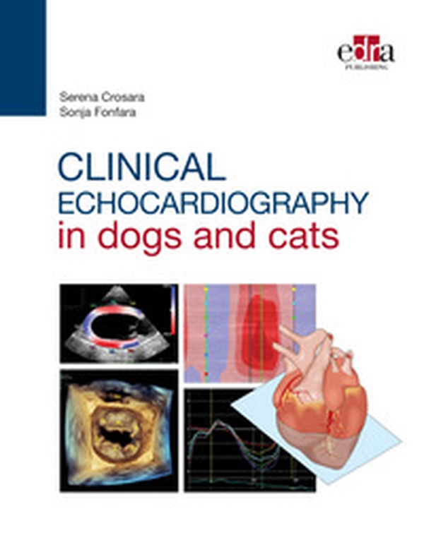 Clinical echocardiography in dogs and cats - Librerie.coop