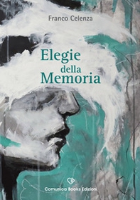 Elegie della memoria - Librerie.coop