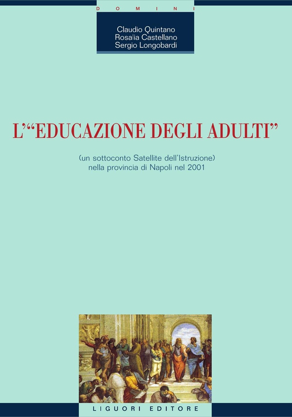 L’“Educazione degli adulti“ - Librerie.coop L’“Educazione degli adulti“ - Librerie.coop