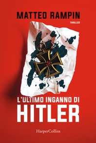 L'ultimo inganno di Hitler - Librerie.coop L'ultimo inganno di Hitler - Librerie.coop