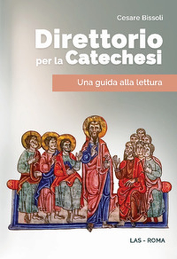 Direttorio per la catechesi. Una guida alla lettura - Librerie.coop Direttorio per la catechesi. Una guida alla lettura - Librerie.coop