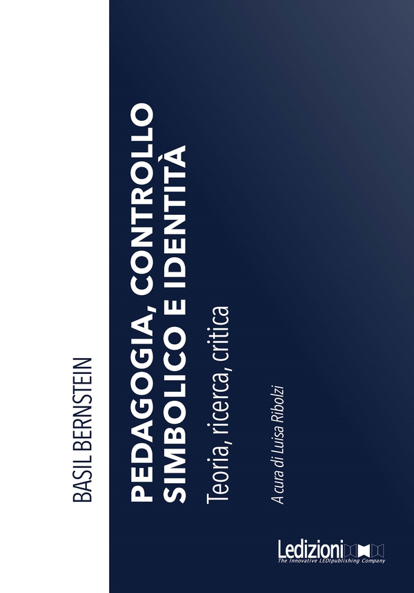 Pedagogia, controllo simbolico e identità - Librerie.coop Pedagogia, controllo simbolico e identità - Librerie.coop
