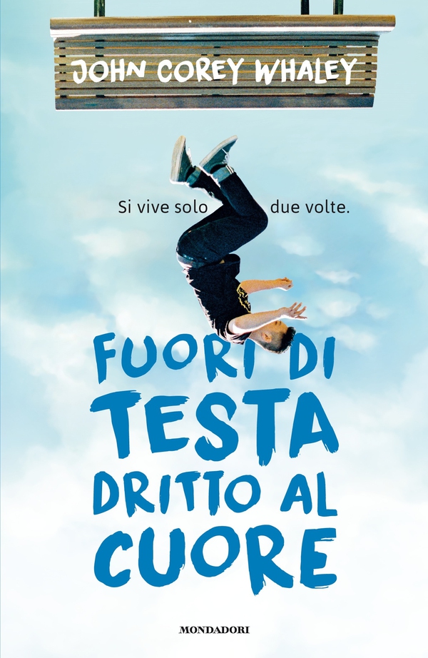 Fuori di testa, dritto al cuore - Librerie.coop Fuori di testa, dritto al cuore - Librerie.coop