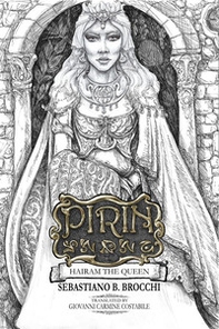 Hairam the Queen. Pirin - Vol. 2 - Librerie.coop Hairam the Queen. Pirin - Vol. 2 - Librerie.coop