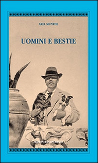 Uomini e bestie - Librerie.coop Uomini e bestie - Librerie.coop