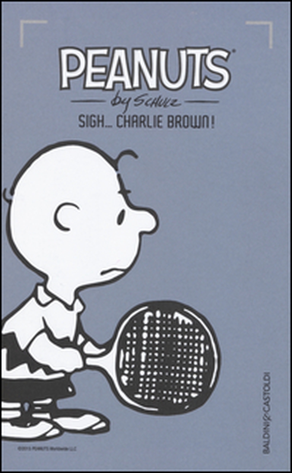 Sigh... Charlie Brown! - Vol. 10 - Librerie.coop Sigh... Charlie Brown! - Vol. 10 - Librerie.coop