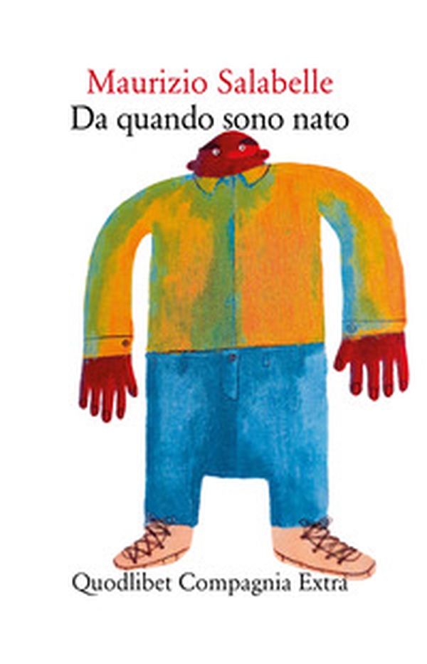 Da quando sono nato - Librerie.coop Da quando sono nato - Librerie.coop