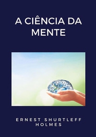 A ciência da mente - Librerie.coop