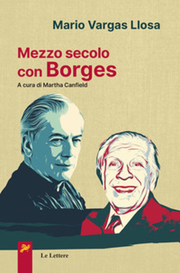 Mezzo secolo con Borges - Librerie.coop Mezzo secolo con Borges - Librerie.coop