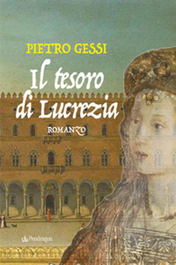 Il tesoro di Lucrezia - Librerie.coop Il tesoro di Lucrezia - Librerie.coop