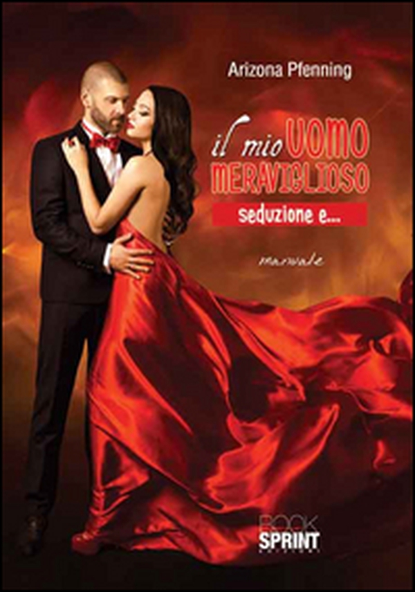 Il mio uomo meraviglioso - Librerie.coop Il mio uomo meraviglioso - Librerie.coop