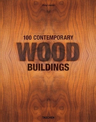 100 contemporary wood buildings. Ediz. inglese, francese e tedesca - Librerie.coop 100 contemporary wood buildings. Ediz. inglese, francese e tedesca - Librerie.coop