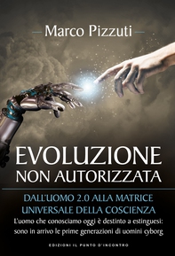 Evoluzione non autorizzata - Librerie.coop Evoluzione non autorizzata - Librerie.coop