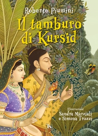 Il tamburo di Kursid. Ediz. CAA - Librerie.coop