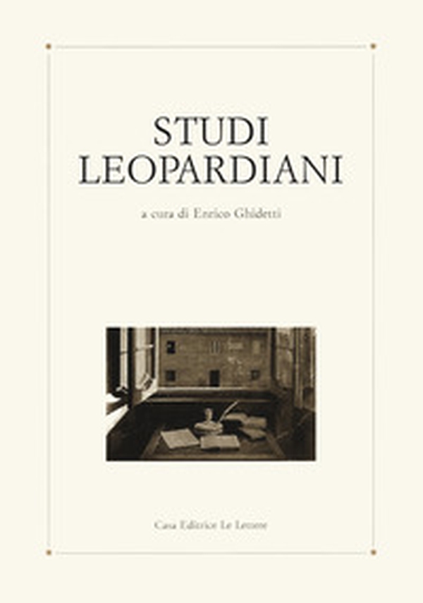 Studi leopardiani. Numero speciale in memoria di W. Binni - Librerie.coop Studi leopardiani. Numero speciale in memoria di W. Binni - Librerie.coop