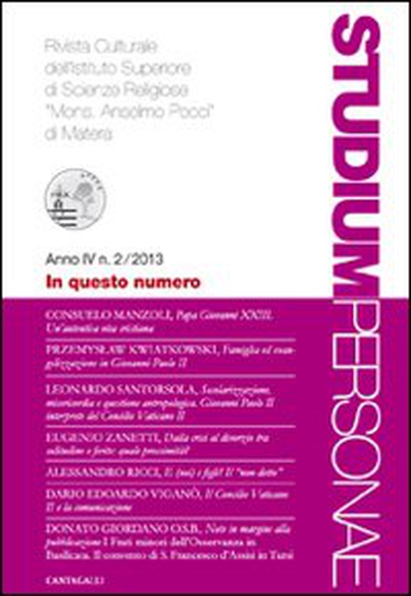 Studium personae. Rivista culturale dell'Istituto superiore di scienze religiose Mons. A. Pecci di Matera - Vol. 2 - Librerie.coop Studium personae. Rivista culturale dell'Istituto superiore di scienze religiose Mons. A. Pecci di Matera - Vol. 2 - Librerie.coop