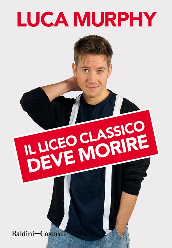 Il liceo classico deve morire - Librerie.coop Il liceo classico deve morire - Librerie.coop