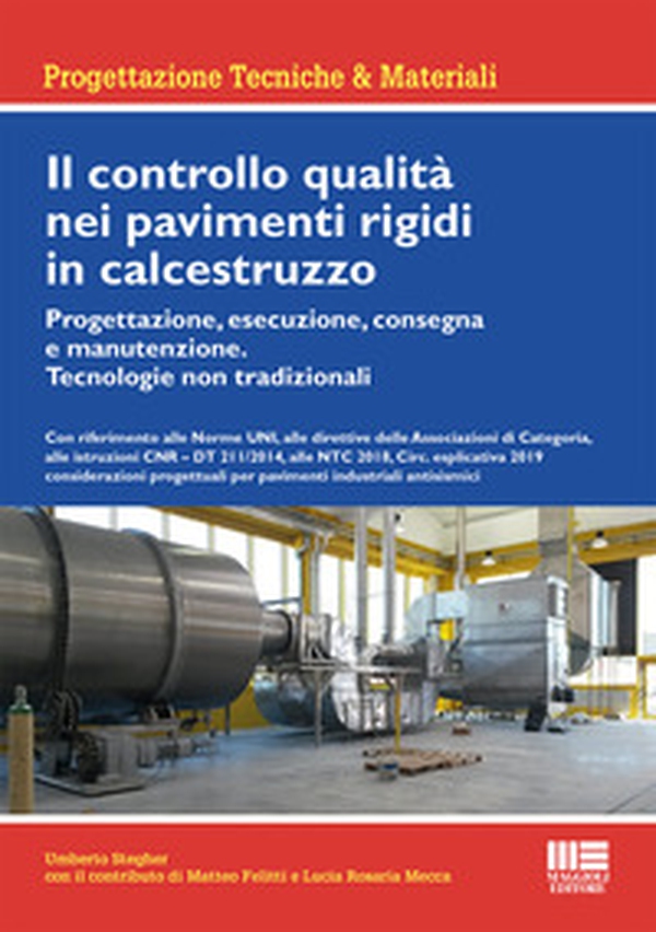 Il controllo qualità nei pavimenti rigidi in calcestruzzo - Librerie.coop Il controllo qualità nei pavimenti rigidi in calcestruzzo - Librerie.coop
