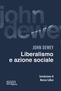 Liberalismo e azione sociale - Librerie.coop