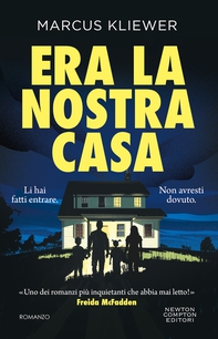 Era la nostra casa - Librerie.coop