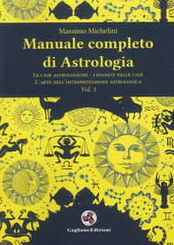 Manuale completo di astrologia - Vol. 3 - Librerie.coop