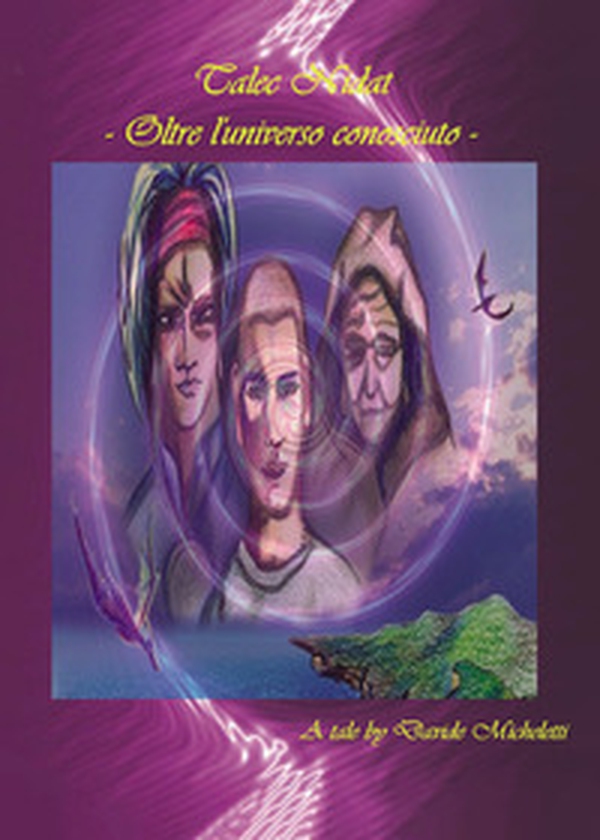 Talec Nidat. Oltre l'universo conosciuto - Librerie.coop Talec Nidat. Oltre l'universo conosciuto - Librerie.coop