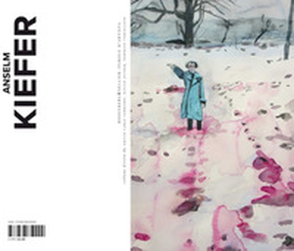 Anselm Kiefer - Librerie.coop Anselm Kiefer - Librerie.coop