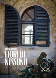 Fiori di nessuno - Librerie.coop