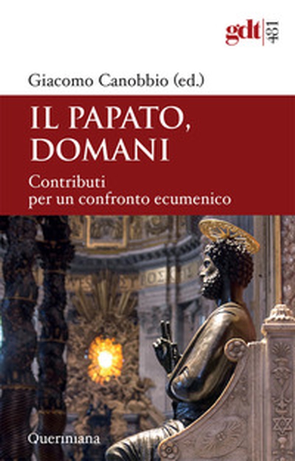 Il papato domani. Contributi per un confronto ecumenico - Librerie.coop