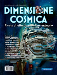 Dimensione cosmica. Rivista di letteratura dell'immaginario - Vol. 15 - Librerie.coop Dimensione cosmica. Rivista di letteratura dell'immaginario - Vol. 15 - Librerie.coop