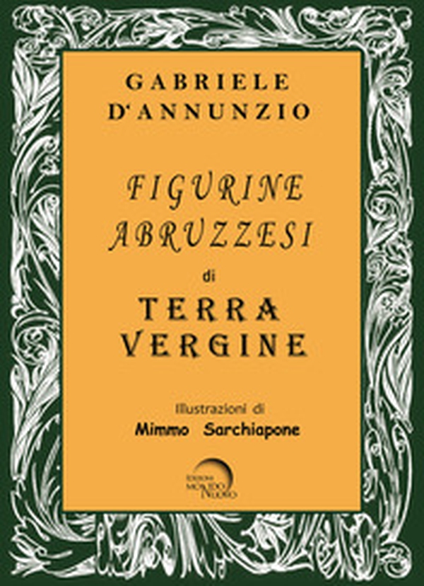 Figurine abruzzesi di Terra Vergine - Librerie.coop Figurine abruzzesi di Terra Vergine - Librerie.coop