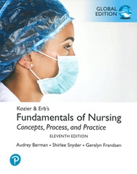 Kozier & Erb's fundamentals of nursing. Concepts, process, and practice - Librerie.coop