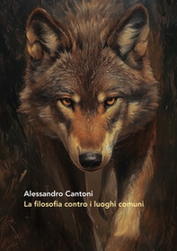 La filosofia contro i luoghi comuni - Librerie.coop