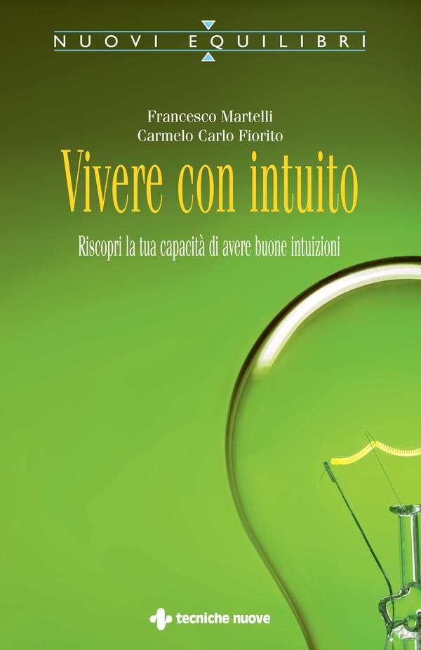 Vivere con intuito - Librerie.coop Vivere con intuito - Librerie.coop