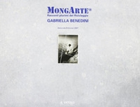 Mongarte. Racconti plurimi del riciclaggio. Gabriella Benedini - Librerie.coop