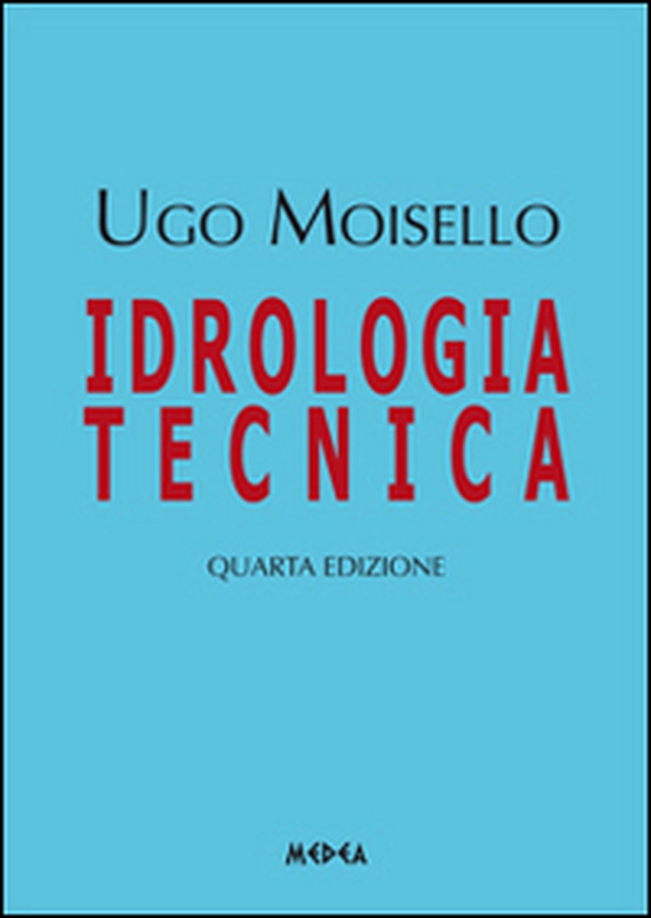 Idrologia tecnica - Librerie.coop Idrologia tecnica - Librerie.coop