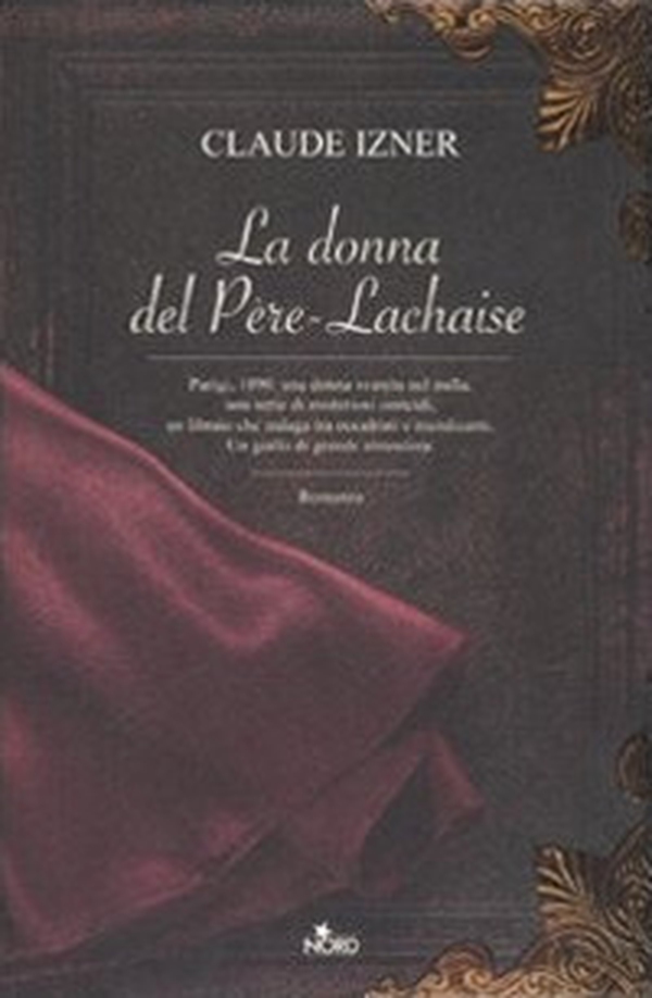 La donna del Père-Lachaise - Librerie.coop La donna del Père-Lachaise - Librerie.coop