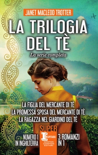 La trilogia del tè. La serie completa - Librerie.coop La trilogia del tè. La serie completa - Librerie.coop