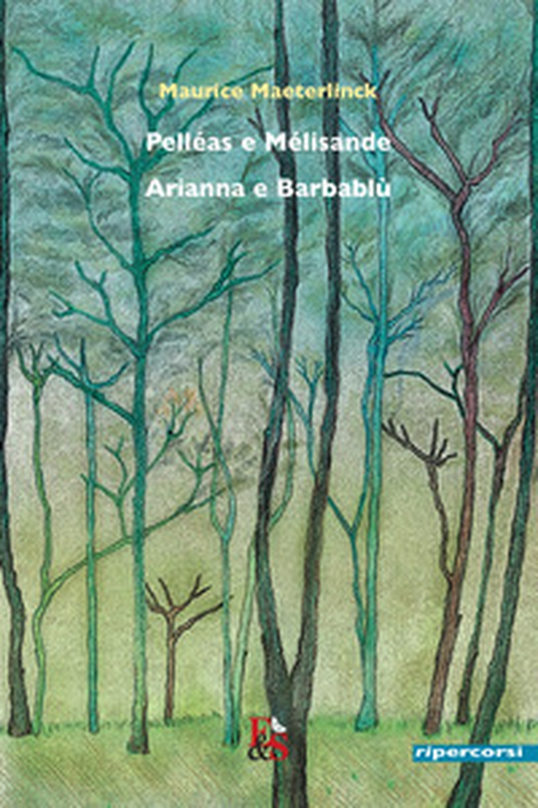 Pelléas e Mélisande-Arianna e Barbablù - Librerie.coop Pelléas e Mélisande-Arianna e Barbablù - Librerie.coop