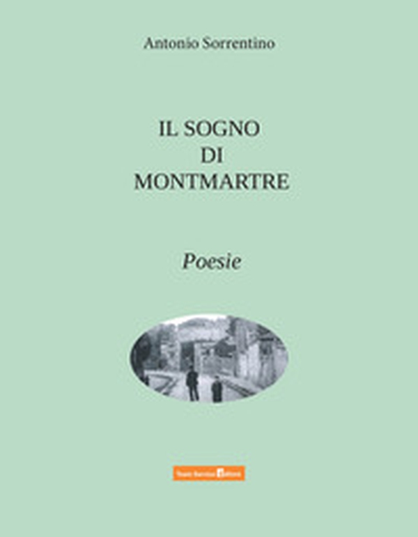 Il sogno di Montmartre - Librerie.coop Il sogno di Montmartre - Librerie.coop