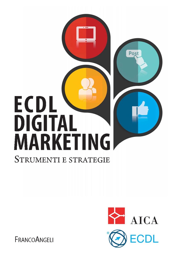 Ecdl Digital Marketing - Librerie.coop Ecdl Digital Marketing - Librerie.coop