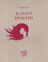 Il fiato di Edith - Librerie.coop