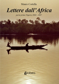 Lettere dall'Africa - Vol. 1 - Librerie.coop
