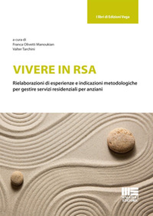 Vivere in RSA - Librerie.coop Vivere in RSA - Librerie.coop
