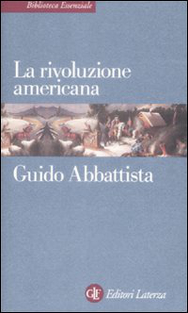 La rivoluzione americana - Librerie.coop La rivoluzione americana - Librerie.coop