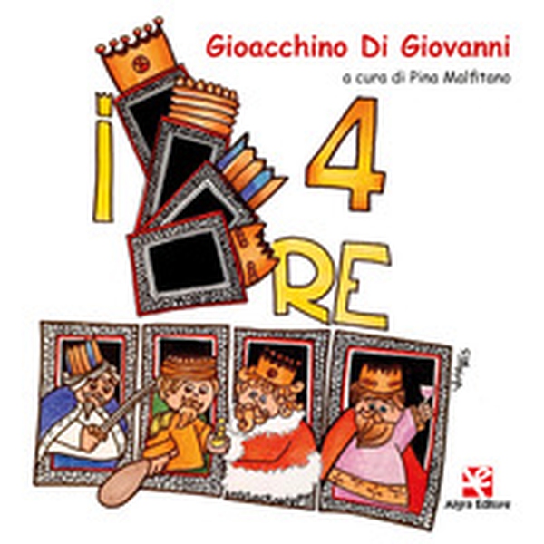 I quattro re - Librerie.coop I quattro re - Librerie.coop