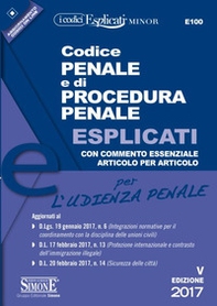 Codice penale e di procedura penale esplicati per l'udienza penale. Ediz. minore - Librerie.coop